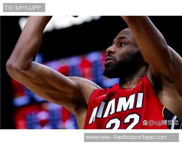 热火主场迎战东部领头羊维金斯和鲍威尔出战小海梅缺席影响球队表现